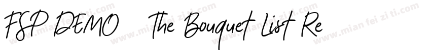 FSP DEMO   The Bouquet List Regular字体转换